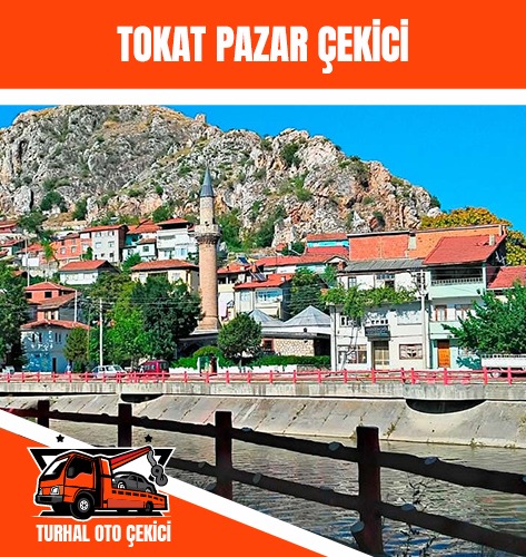 Tokat Pazar Çekici